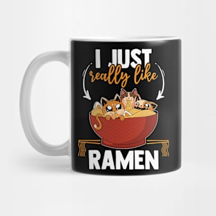 I Just Really Like Ramen Funny Ramen Lover Mug